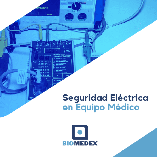 Seguridad Eléctrica en Equipo Médico