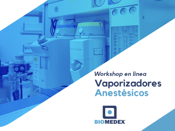 Workshop Vaporizadores Anestésticos