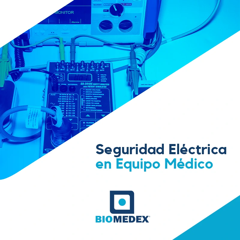 Seguridad Eléctrica en Equipo Médico