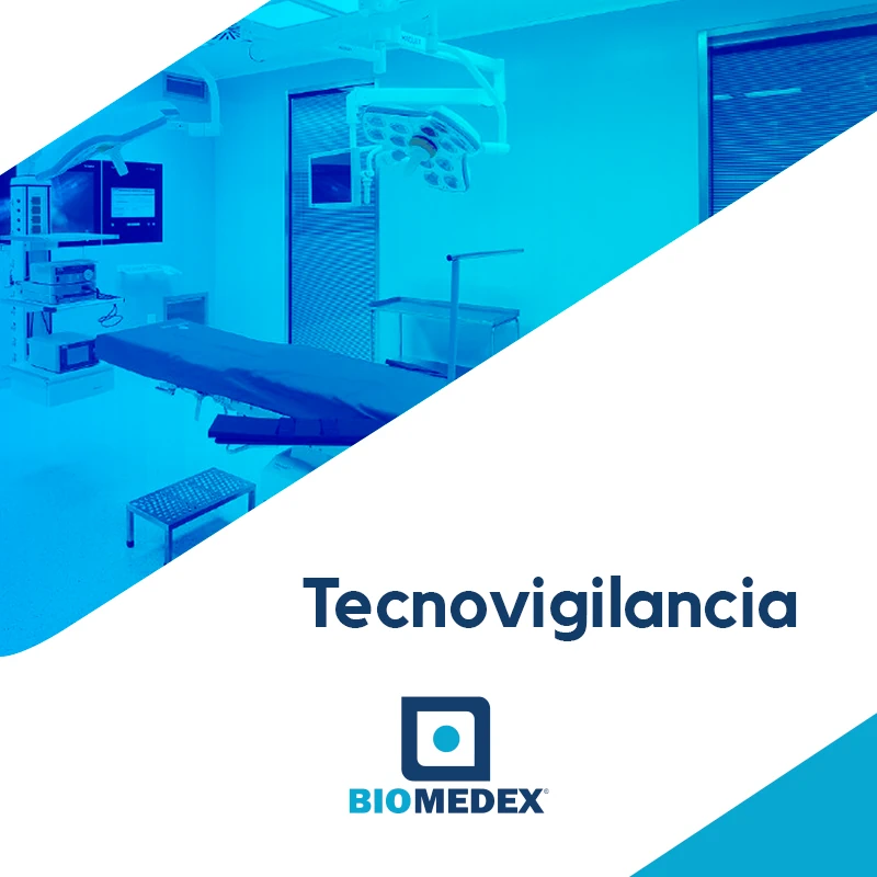 Lee más sobre el artículo Tecnovigilancia